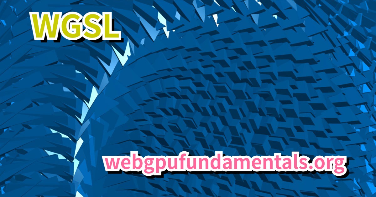WGSL de WebGPU